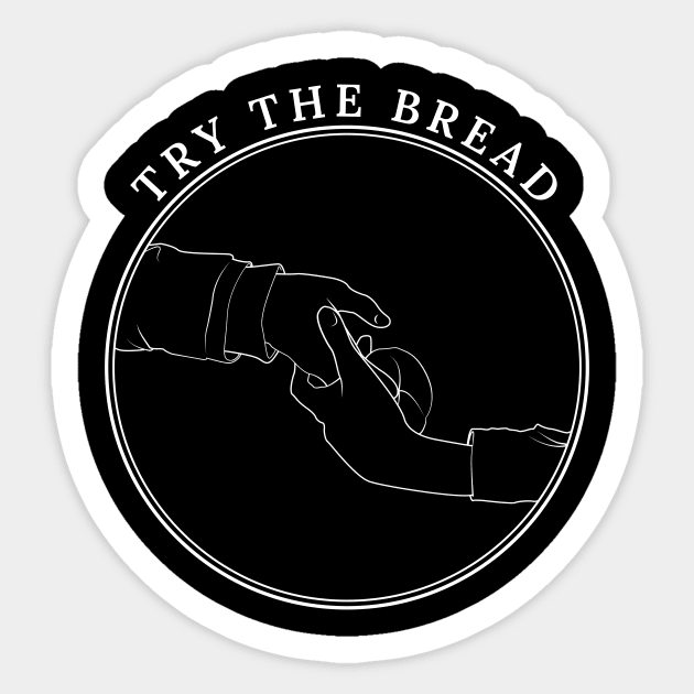 Try the bread 👀 (White) Sticker by meowshmallow